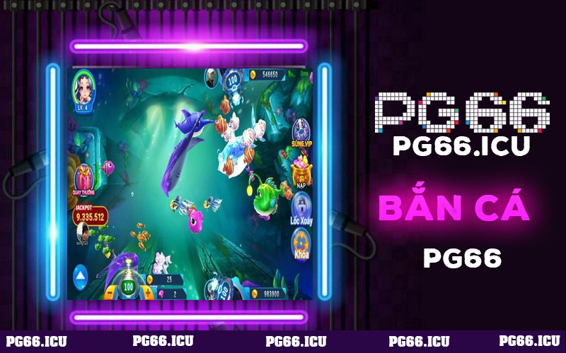 Bắn Cá PG66